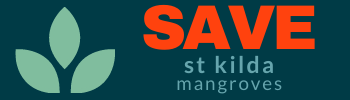 Save St Kilda Mangroves Foundation